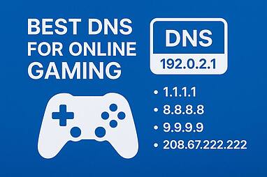 بهترین و سریع‌ترین DNS برای بازی آنلاین | معرفی +۲۰ دی‌ان‌اس پرسرعت